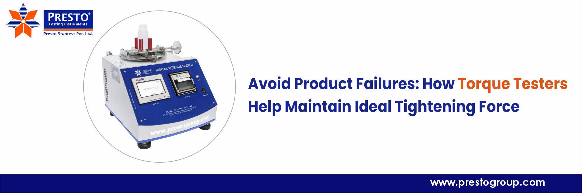 Avoid Product Failures: How Torque Testers Help Maintain Ideal Tightening Force
